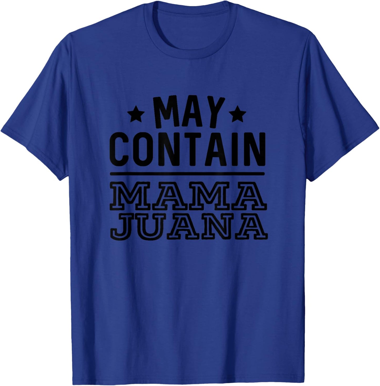 May Contain Mamajuana Funny Alcohol Rum T-Shirt - T-Shirt | Royal
