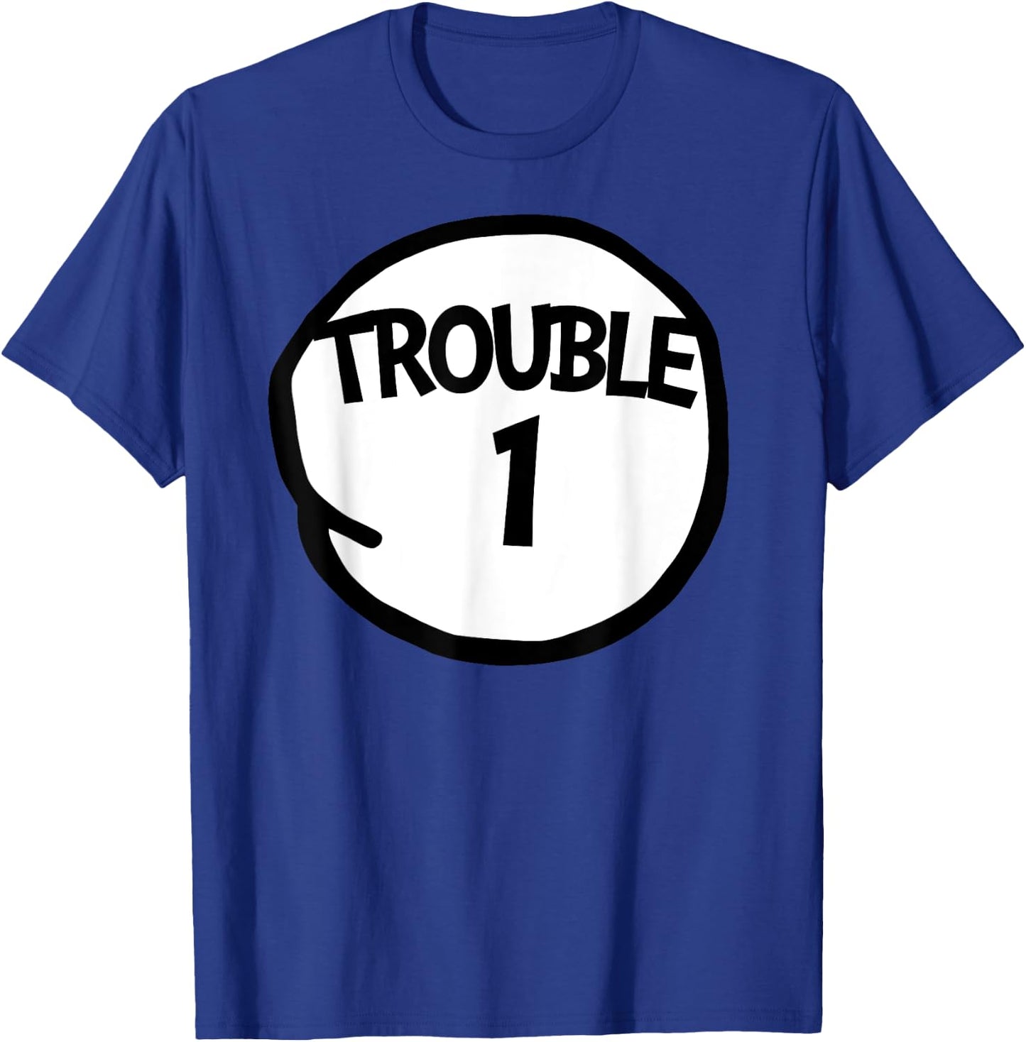 Trouble 1 Funny Trouble One Matching Group Trouble 1 , Black, S T-Shirt - T-Shirt | Royal
