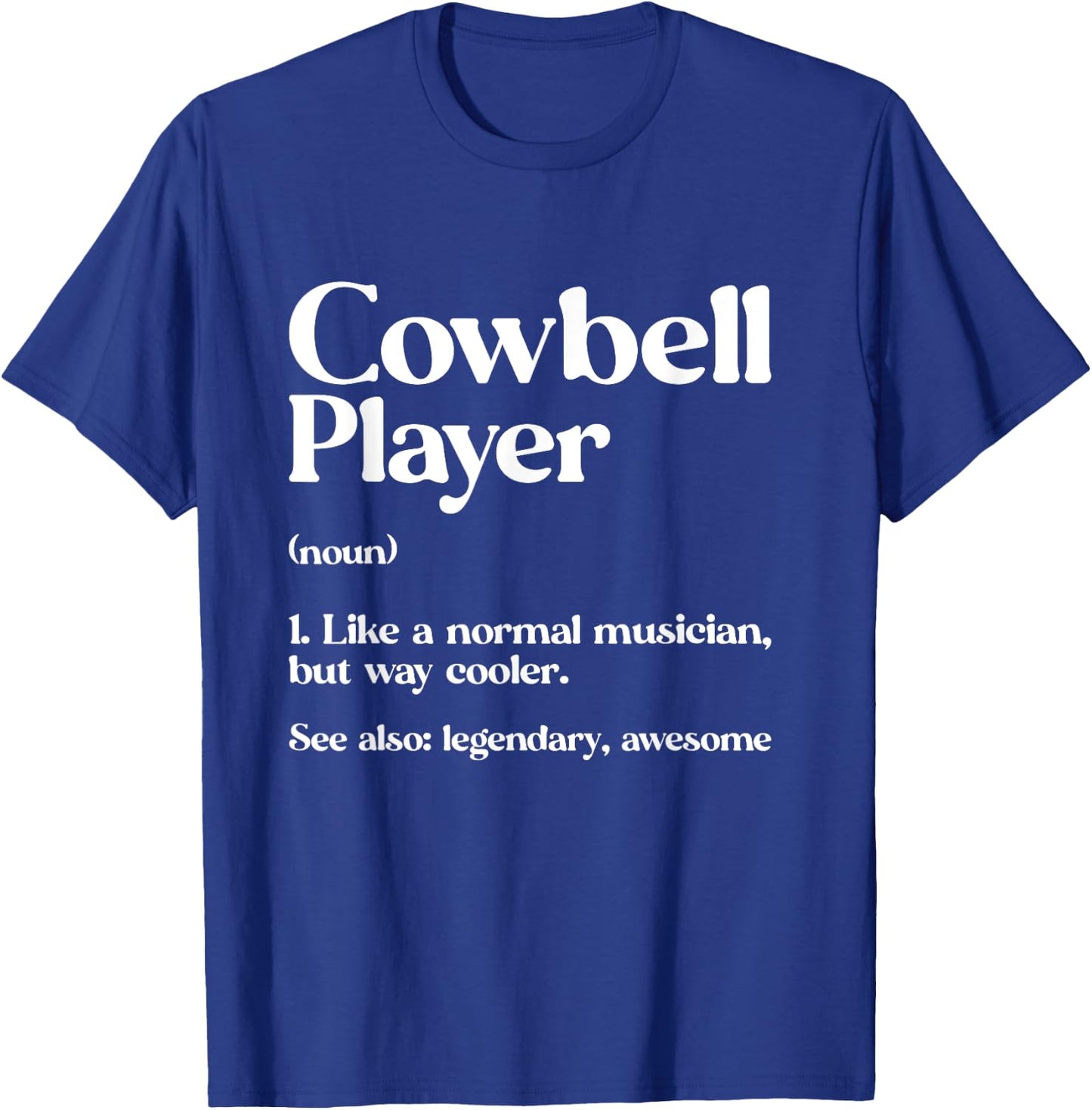 Cow Bell More Cowbell Vintage Funny Drummer Cowbell Funny T-Shirt - T-Shirt | Royal