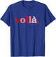 Red Voila! I'm Here Red Graphic T-Shirt - T-Shirt | Royal