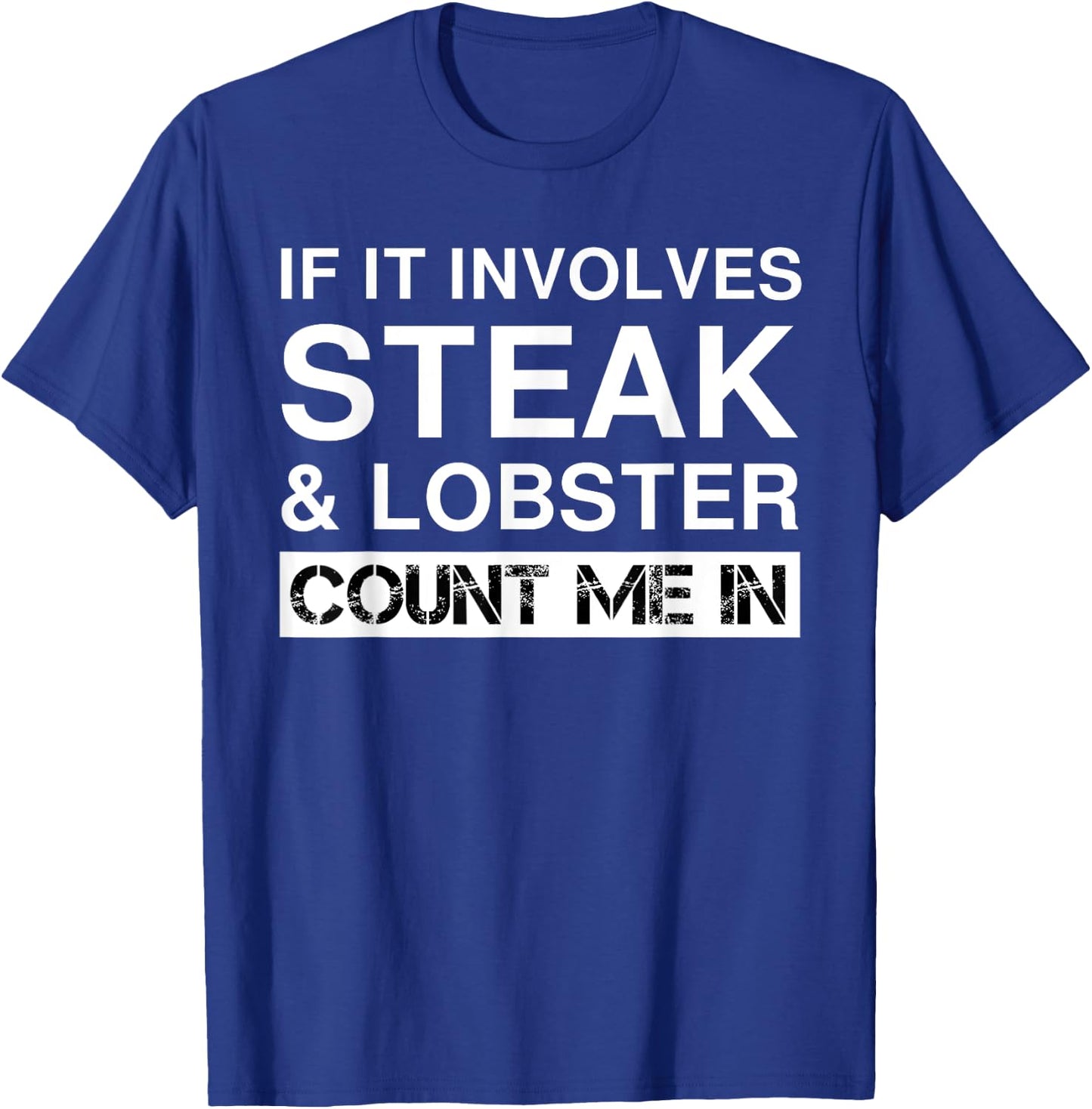 Funny Steak And Lobster Tail Filet Mignon Surf And Turf T-Shirt - T-Shirt | Royal