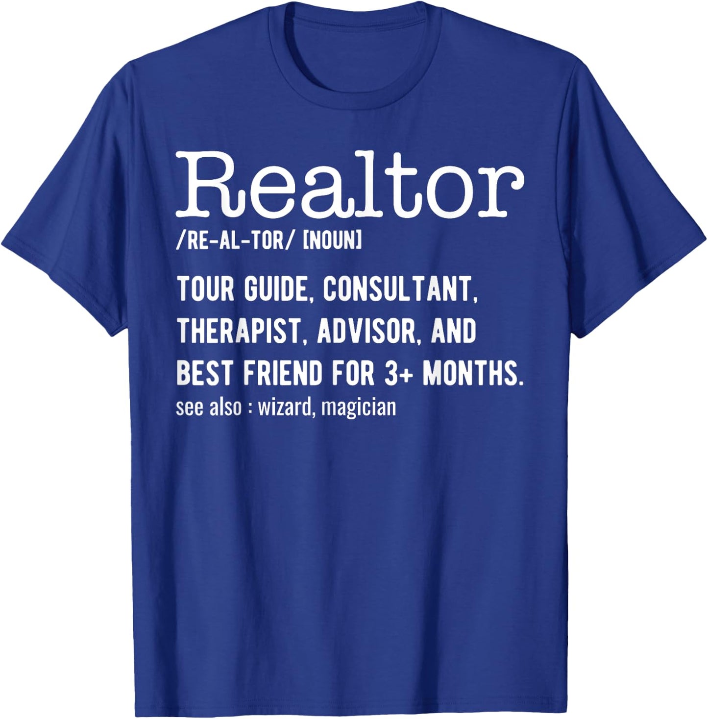 Funny Real Estate Agent Realtor Definition - Realtor T-Shirt - T-Shirt | Royal
