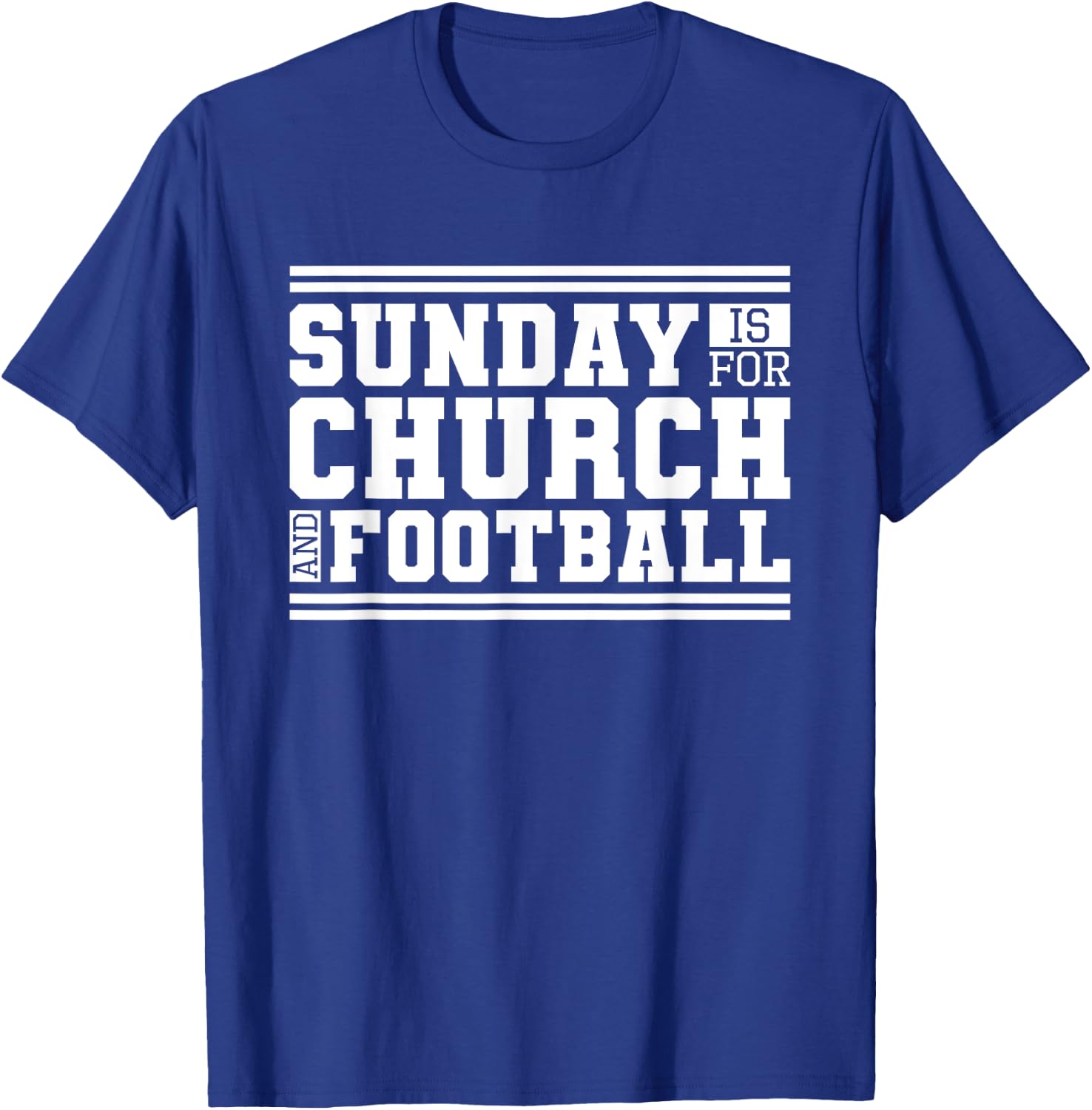 Sunday Is For Church And Football, Christian Jesus Football T-Shirt - T-Shirt | Royal