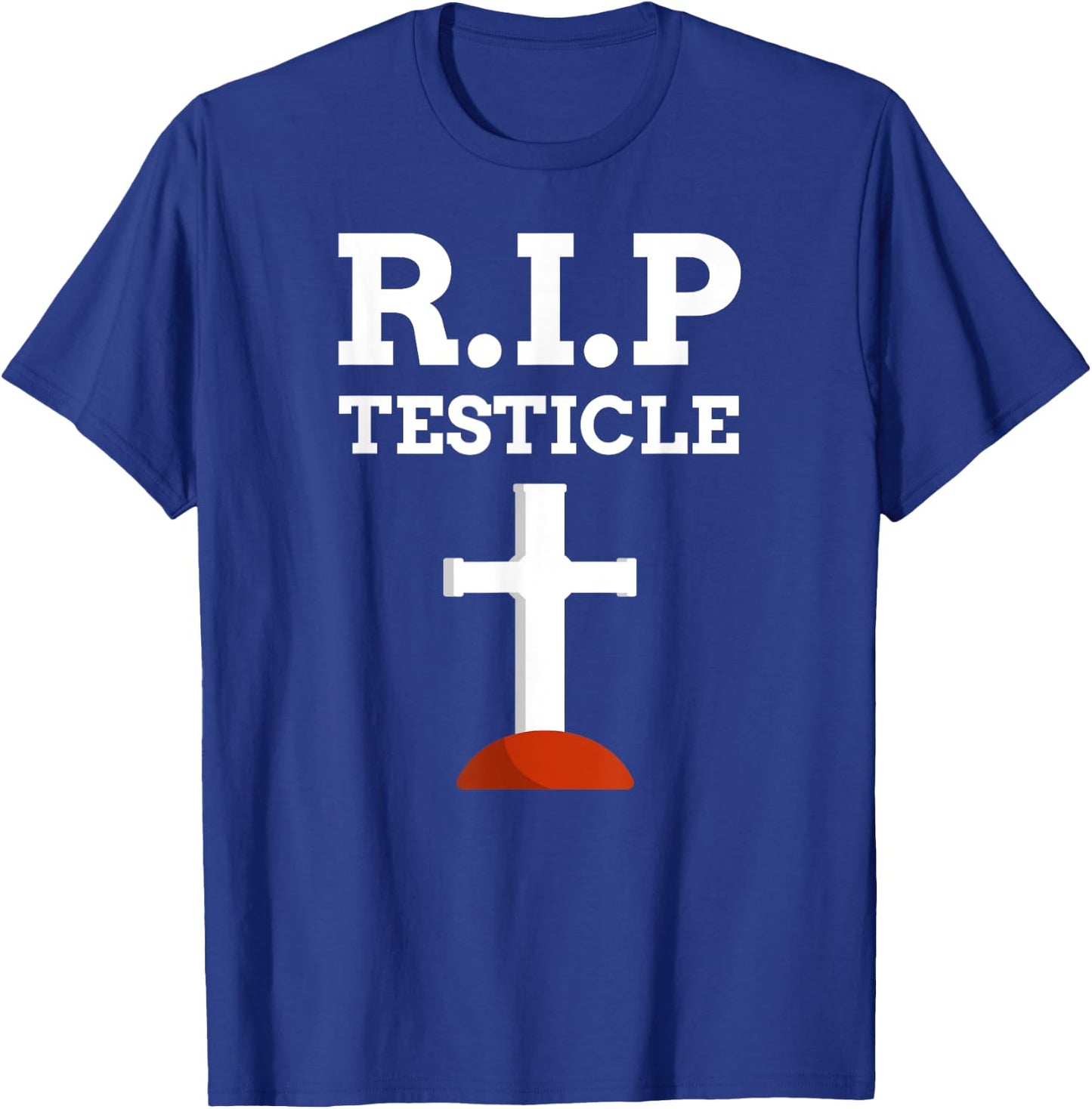 Funny Testicle Gifts & Radical Inguinal Orchiectomy T-Shirt - T-Shirt | Royal