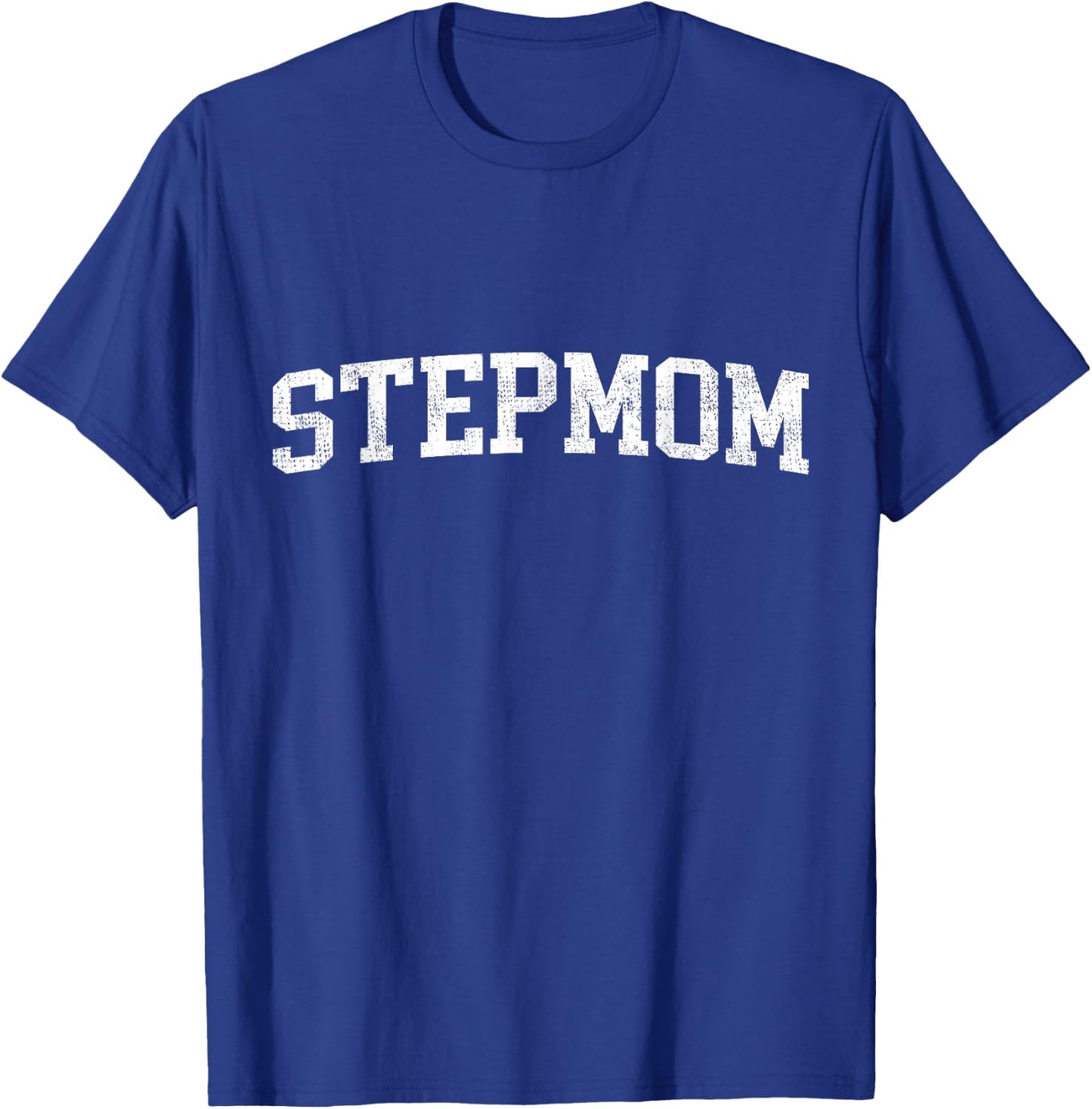 Stepmom Classic Bold Font Stepmom Birthday Gift T-Shirt - T-Shirt | Royal