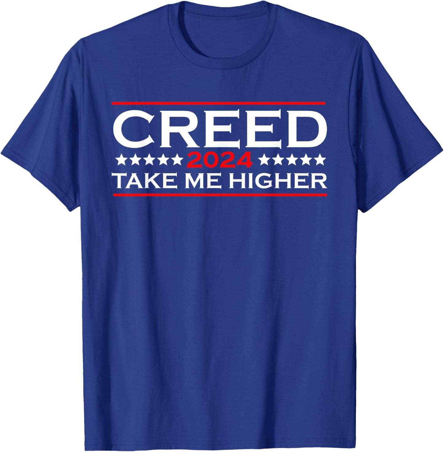 Creed '24 Take Me Higher Flag Usa America, Creed 2024 T-Shirt - T-Shirt | Royal