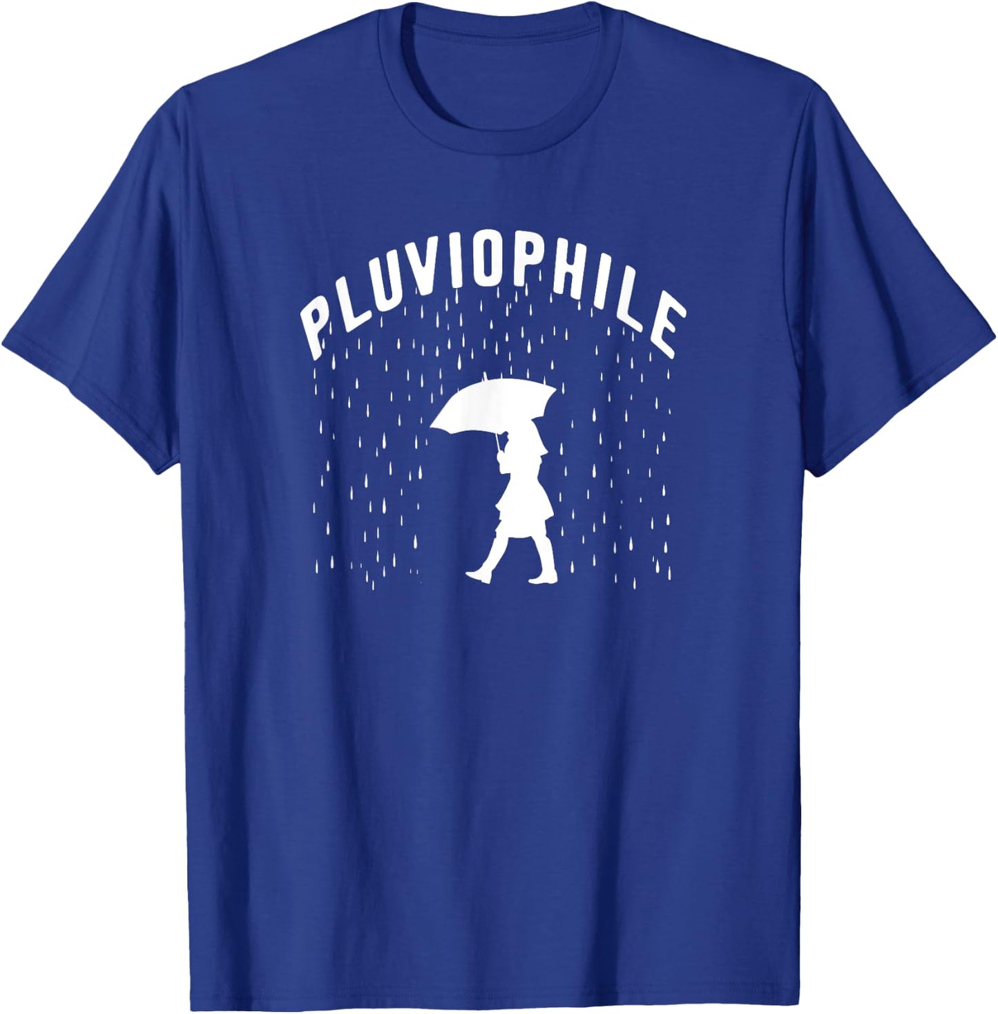 Rain Lover Shirts And Gifts And Girls Pluviophile T-Shirt - T-Shirt | Royal