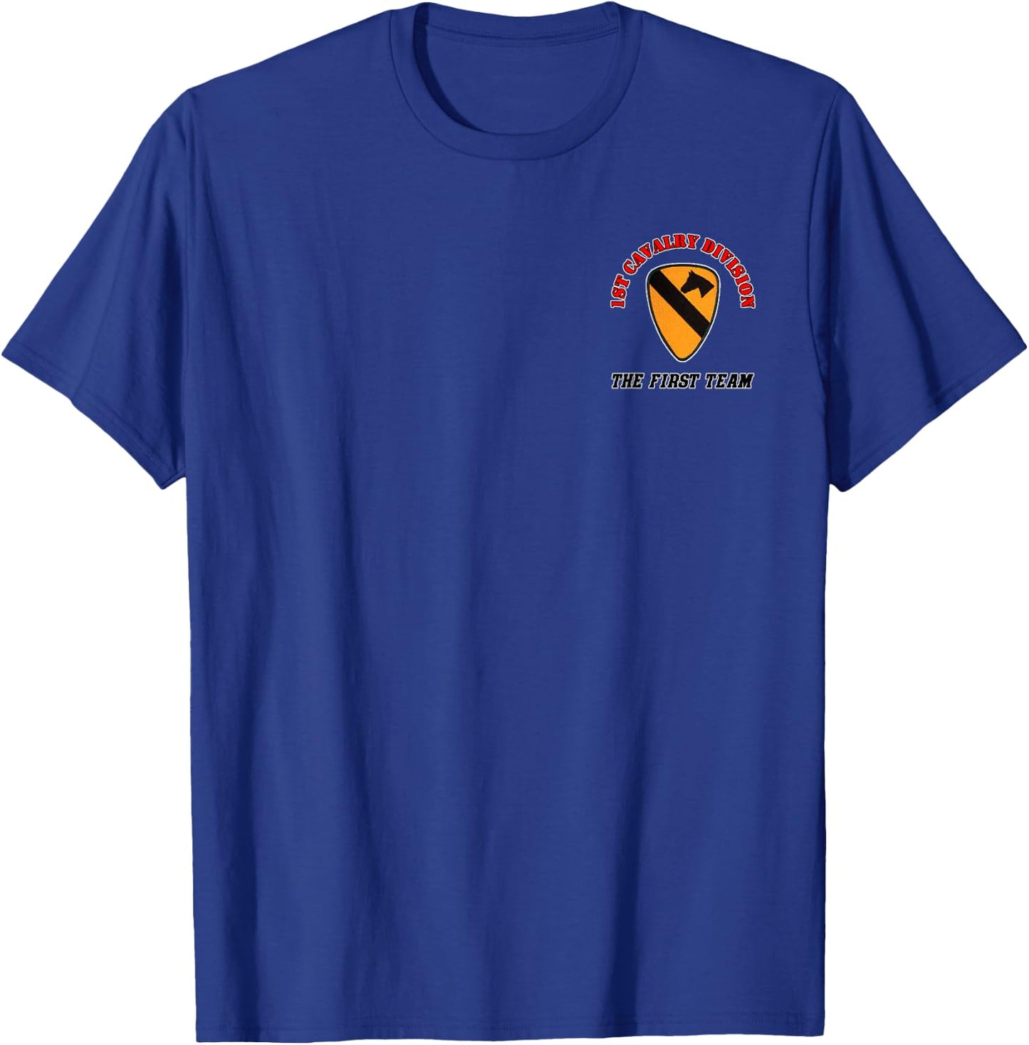 First Team - for Army Veterans of 1st Cav Div T-Shirt - T-Shirt | Royal