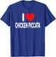 I Love Chicken Piccata T-Shirt - T-Shirt | Royal