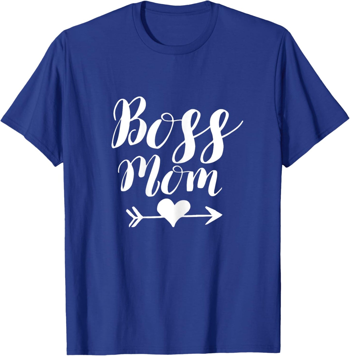 Boss Mom Shirt - Workout Top - Funny Women's Shirt T-Shirt - T-Shirt | Royal