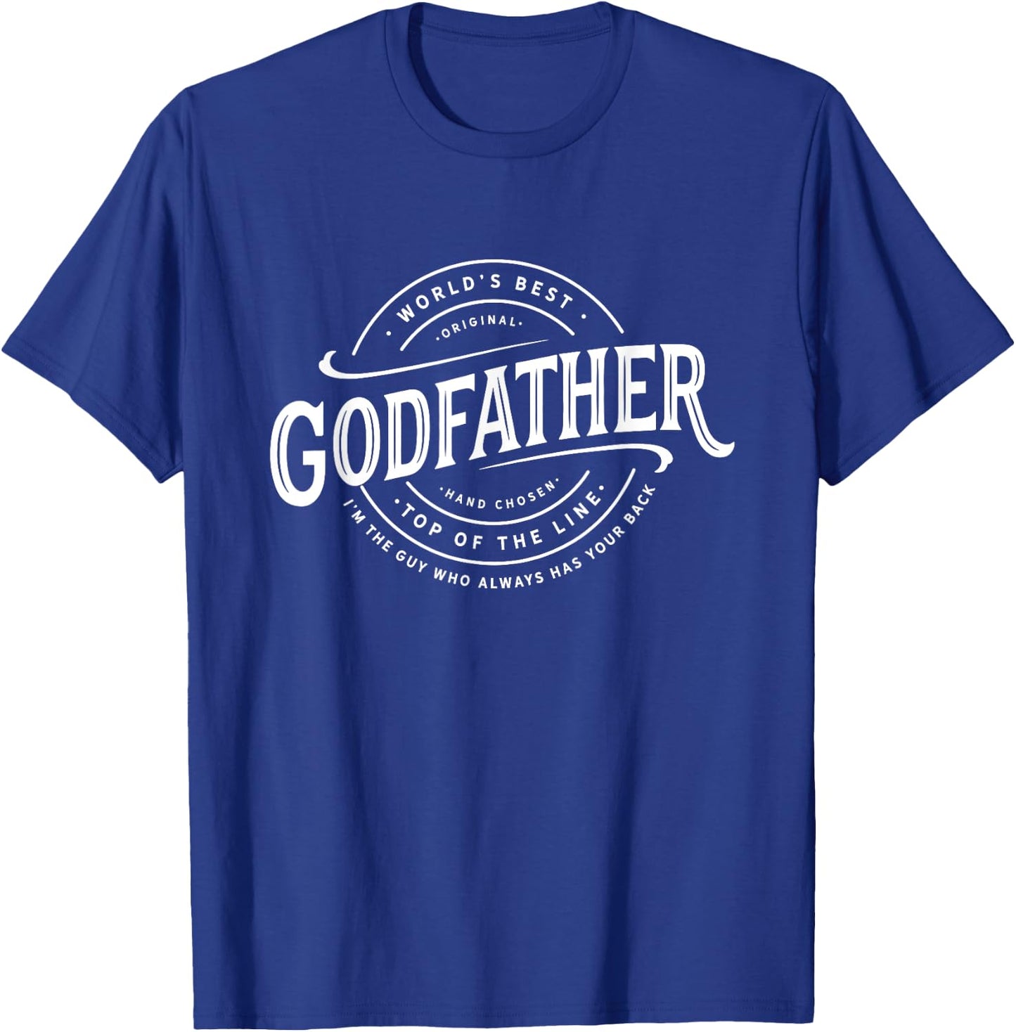 Godfather, Uncle, legend, proposal ideas for godchild T-Shirt - T-Shirt | Royal