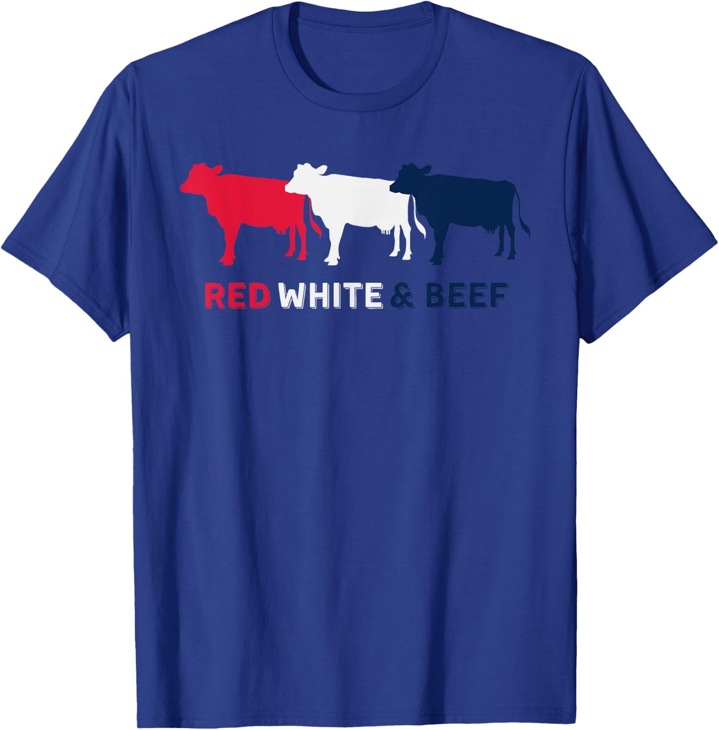 Red White and Beef 4th of July Cattle Cow American Flag BBQ T-Shirt - T-Shirt | Royal