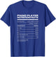 Piano Player Nutrition Facts Pianist Keyboards T-Shirt - T-Shirt | Royal