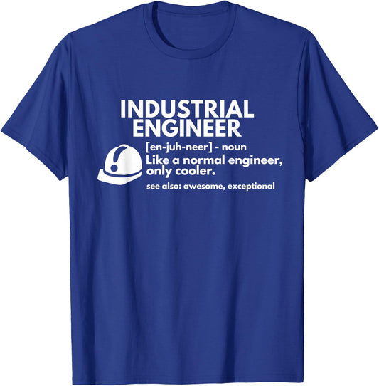 Funny Industrial Engineer Definition Engineering Gift T-Shirt - T-Shirt | Royal