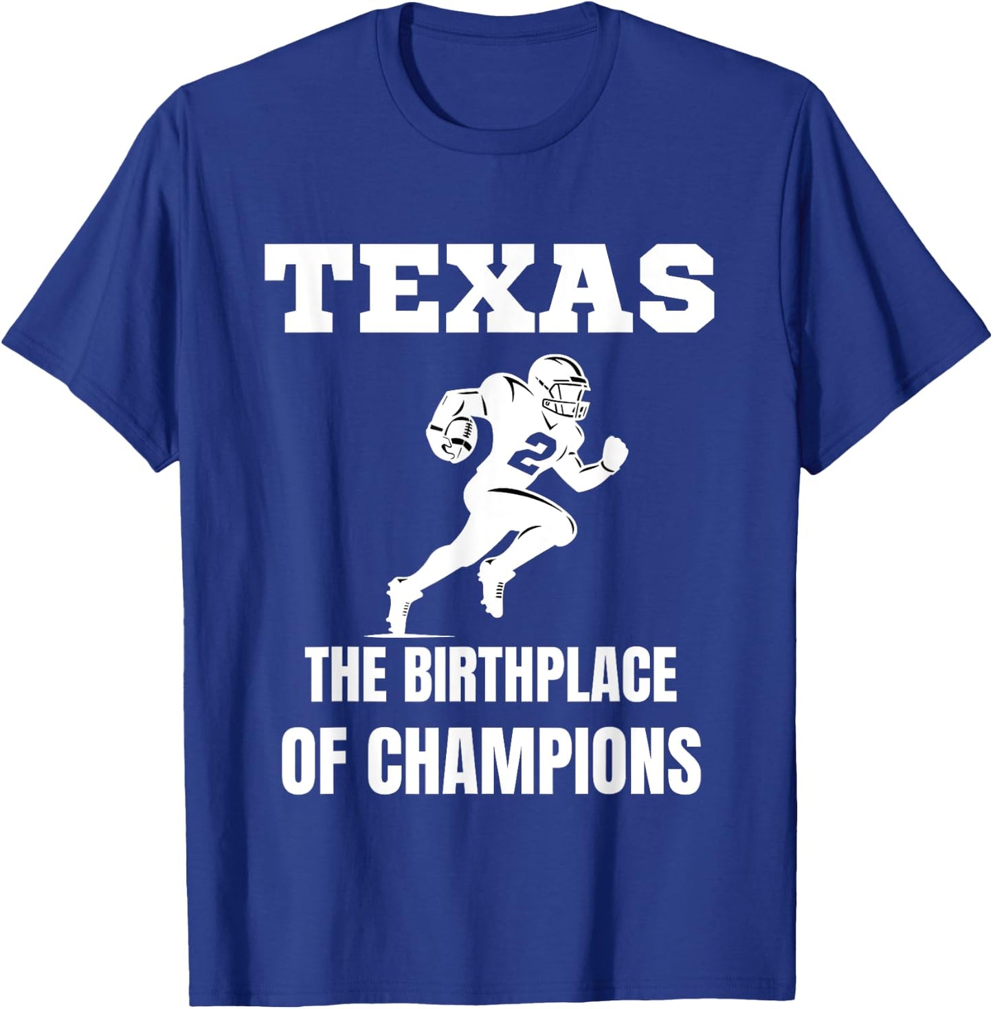 Texas American Football Champion Legends Players Team Fan T-Shirt - T-Shirt | Royal