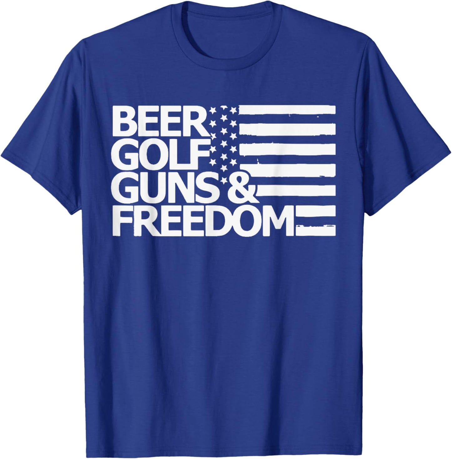 Beer Golf Guns & Freedom T-Shirt - T-Shirt | Royal