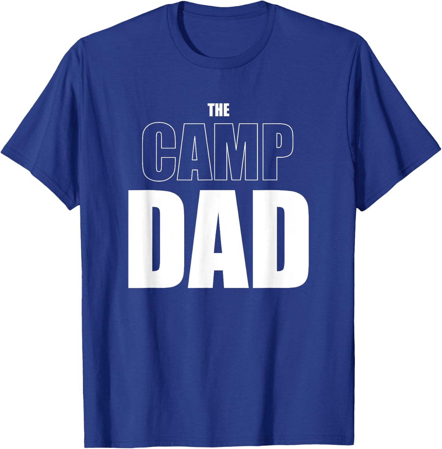 The Camp Dad Funny Camping T-Shirt - T-Shirt | Royal