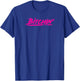Bitchin gift novelty Shirt for gym goers and lifters T-Shirt - T-Shirt | Royal