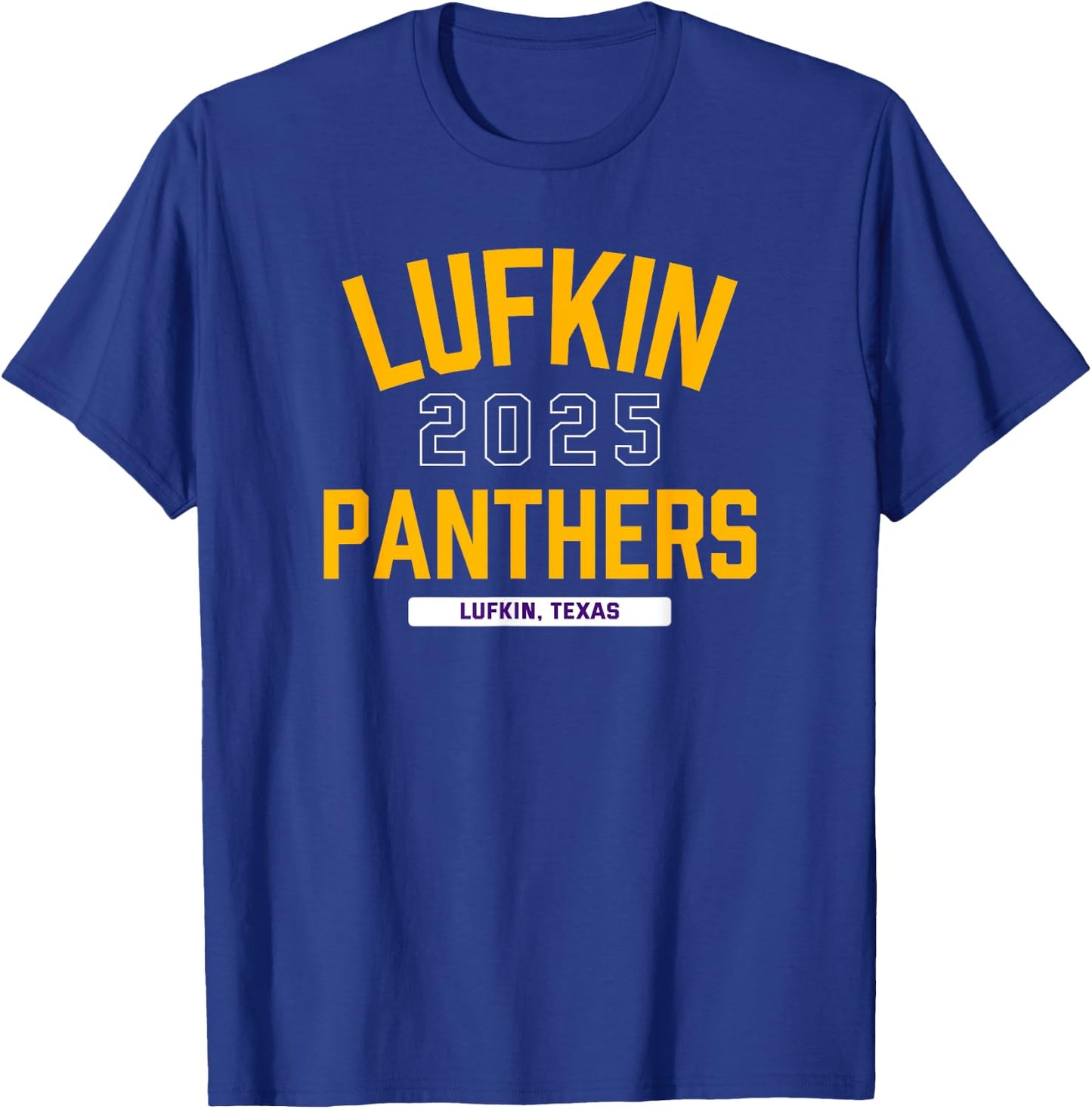 Lufkin Panthers Lufkin, Texas 2025 T-Shirt - T-Shirt | Royal