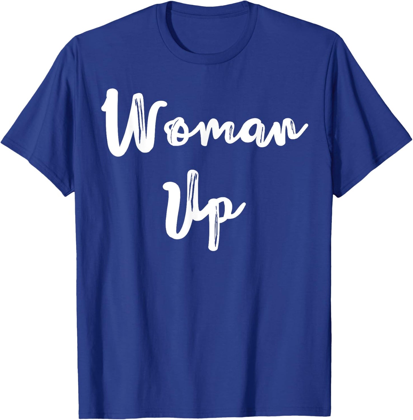 Woman Up Muscle Shirt Funny Fitness Gym Workout Feminist T-Shirt - T-Shirt | Royal