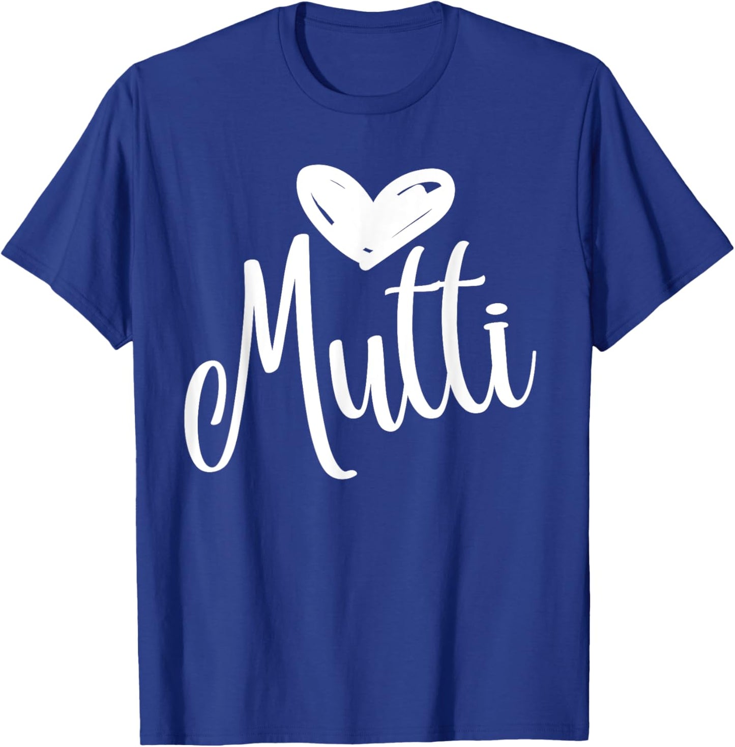 Mutti Love – I Love My Mommy – Mother Mama Mammi Mommy Mom T-Shirt - T-Shirt | Royal
