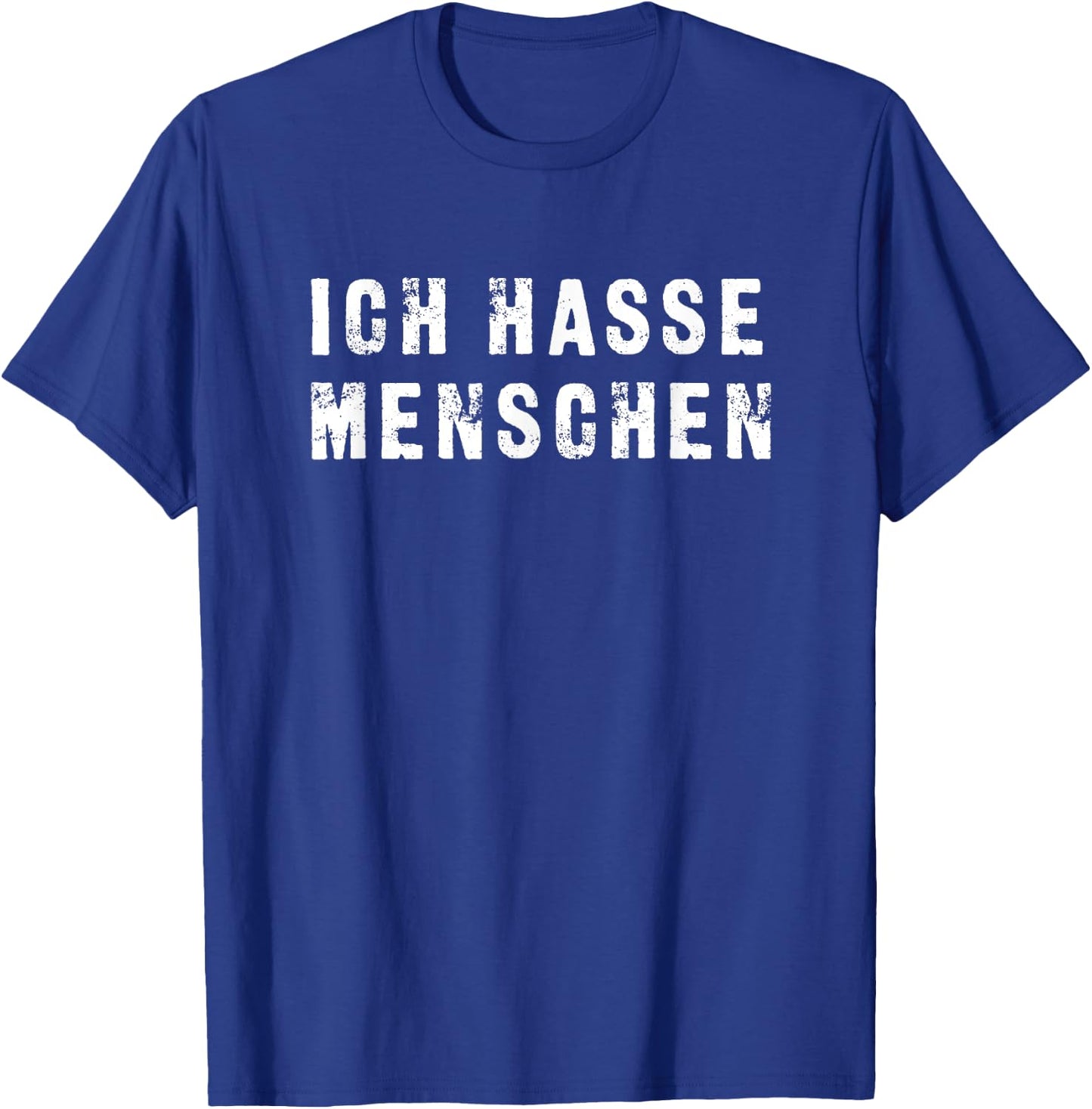 Ich Hasse Menschen , black T-Shirt - T-Shirt | Royal