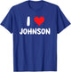 I Love Johnson - Heart - Name T-Shirt - T-Shirt | Royal