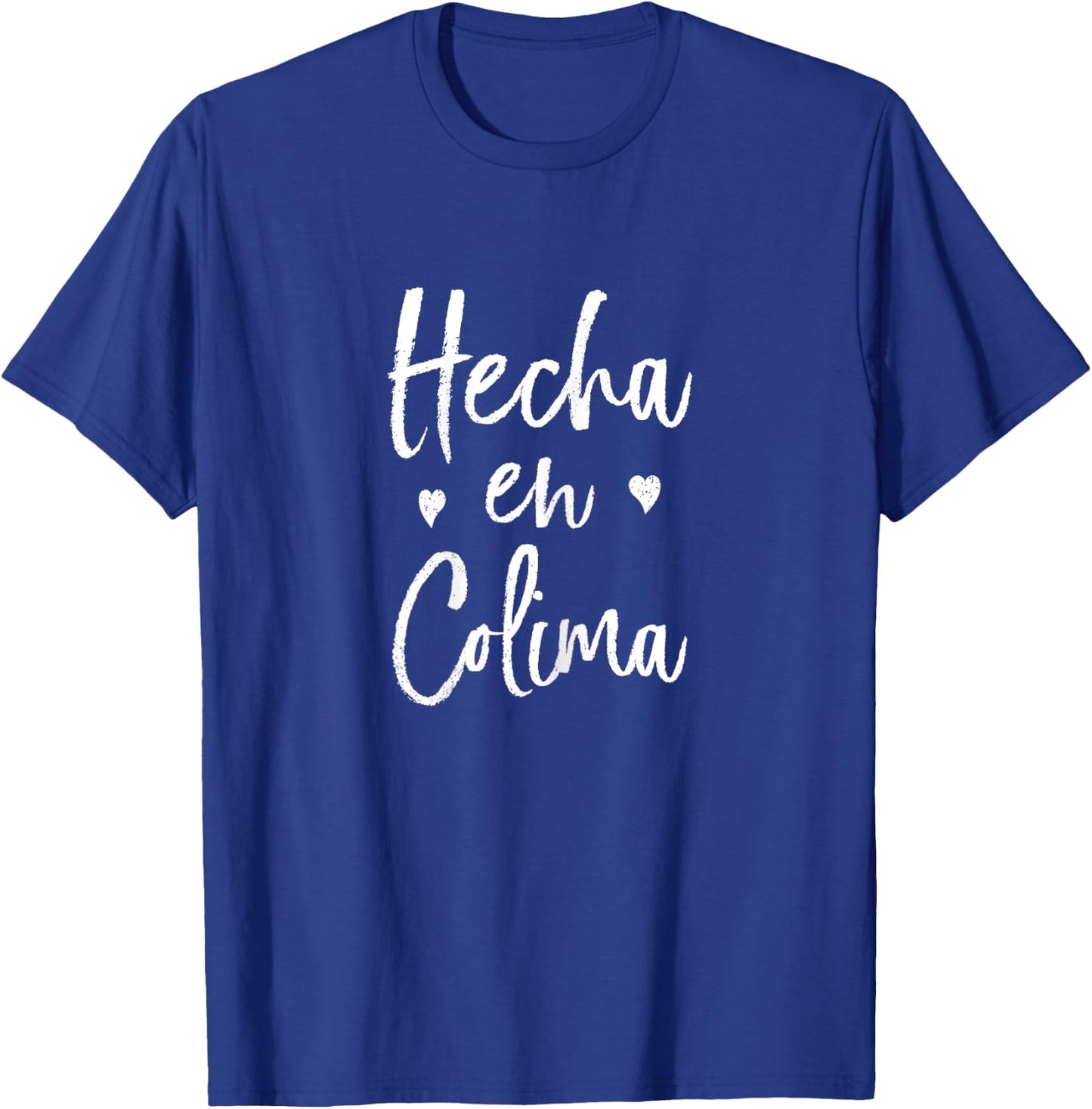 Hecha en Colima T-Shirt - T-Shirt | Royal
