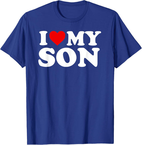 I Love My Son T Shirt