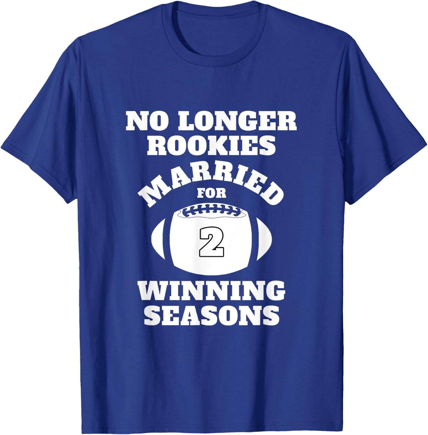 2nd Wedding Anniversary Gift Football Him Husband Her Shirt T-Shirt - T-Shirt | Royal