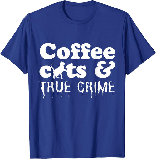 Funny Coffee Cats True Crime Shows Murder Mystery Halloween