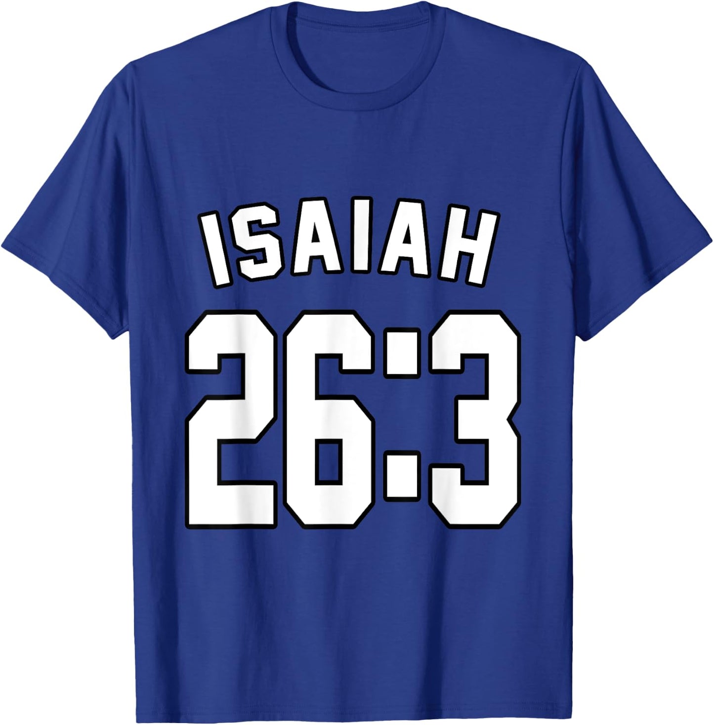 Isaiah 26:3 Sports Jersey Christian Faith Motivation Apparel T-Shirt - T-Shirt | Royal