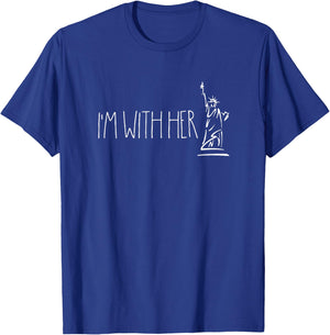 I'm with Her Statue of Liberty Pro Immigration T-Shirt - T-Shirt | Royal