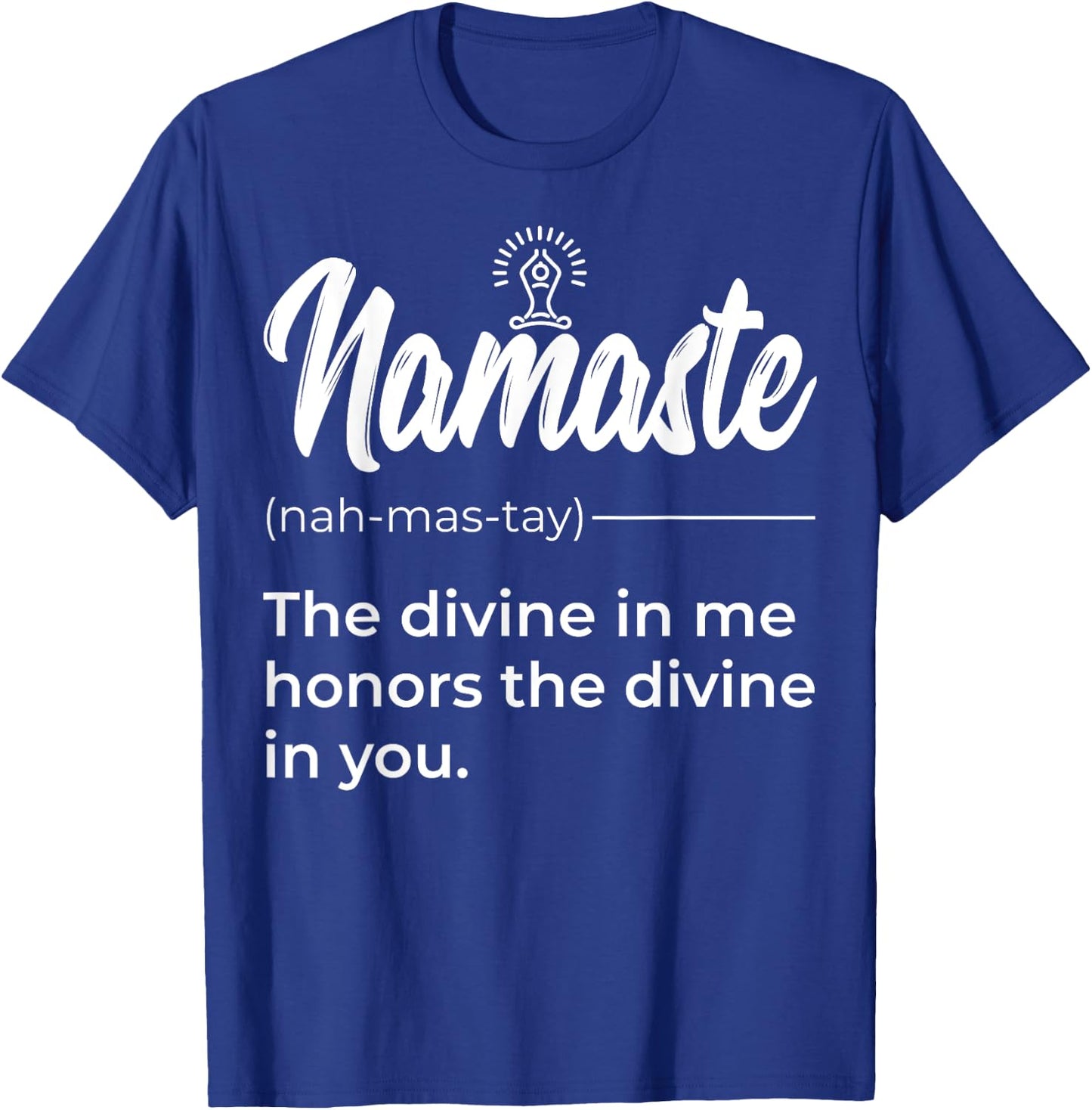 Namaste Buddha Lotus Definition Quotes Yoga Lover T-Shirt - T-Shirt | Royal