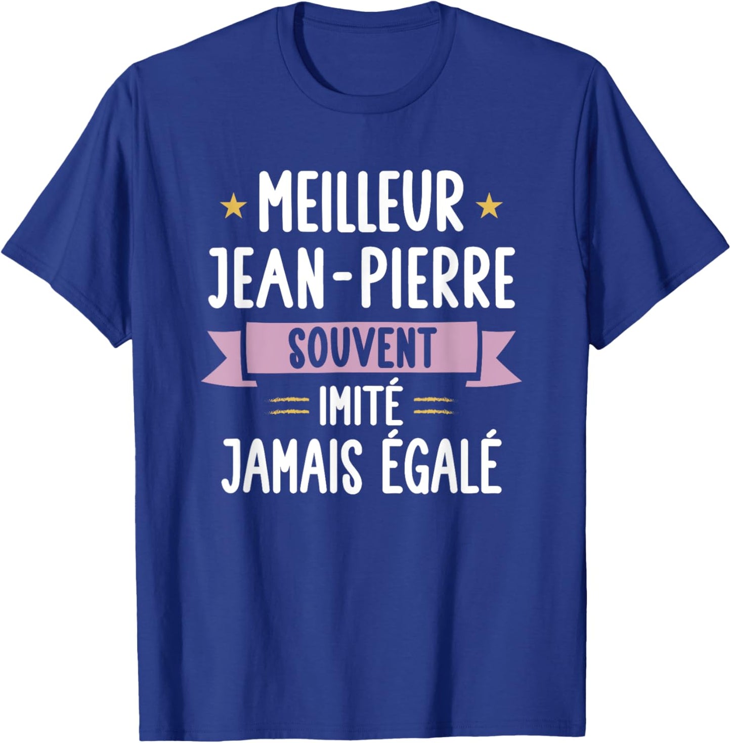 Unique Man Gift Humour Personalised Name Jean-Pierre , Black, S T-Shirt - T-Shirt | Royal