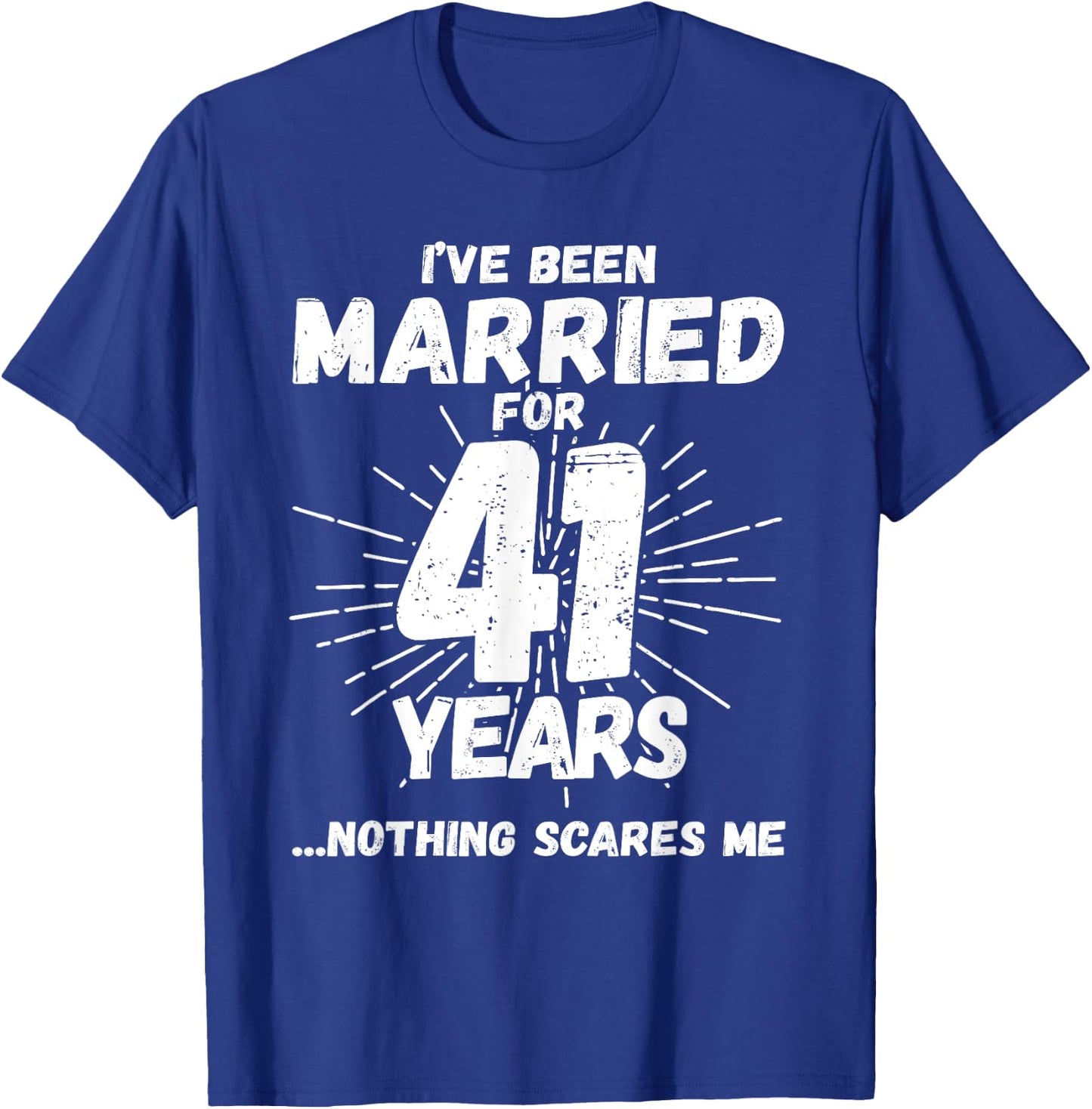 Couples Married 41 Years - Funny 41st Wedding Anniversary T-Shirt - T-Shirt | Royal