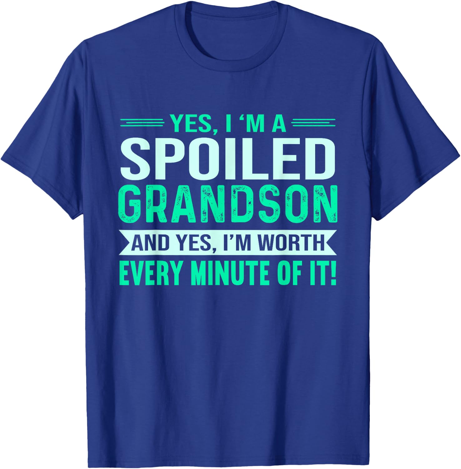 Favorite Spoiled Grandson Birthday T-Shirt - T-Shirt | Royal