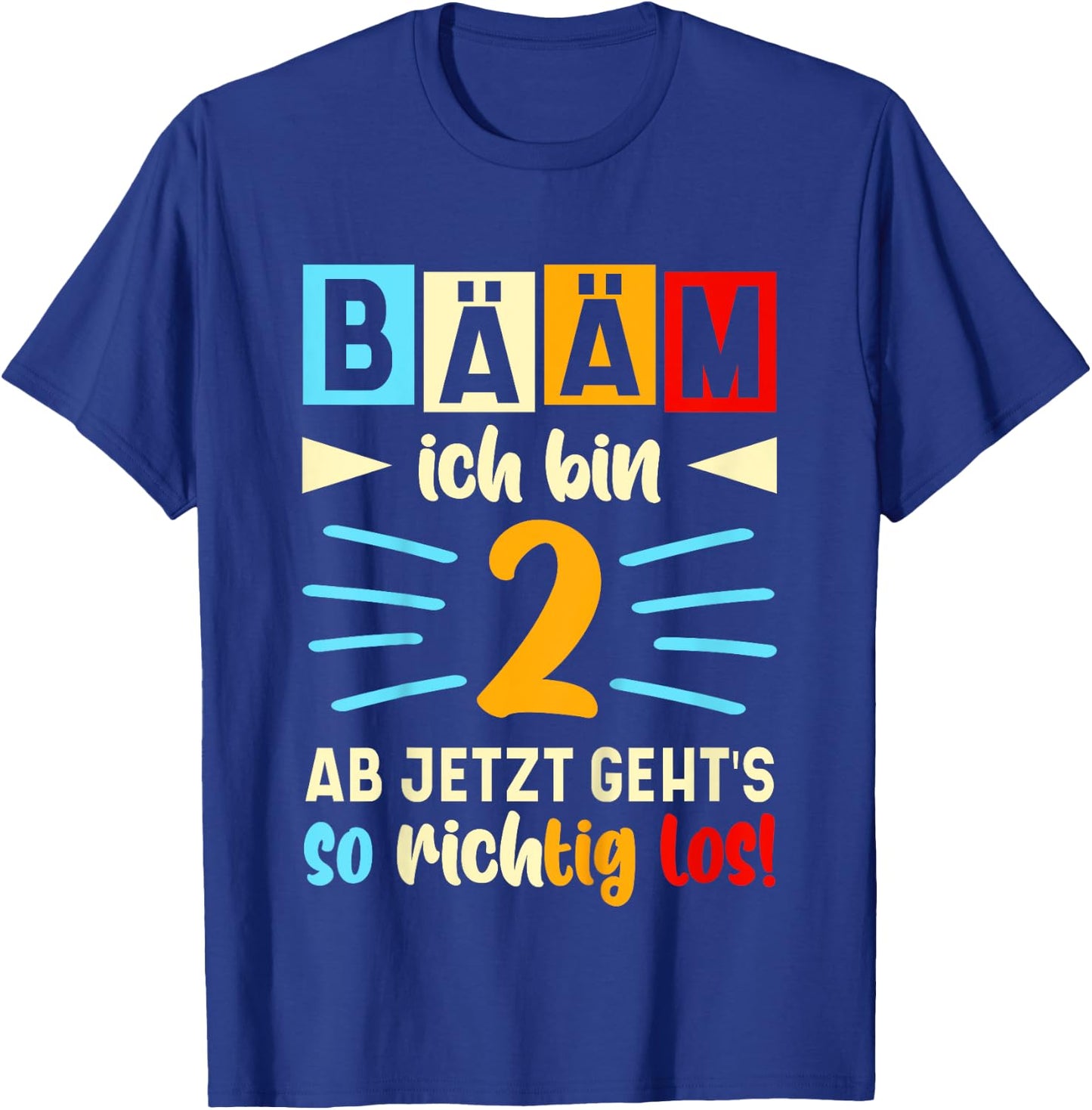 Bääm Ich Bin jetzt 2 Geburtstag Zwei Jahre Junge Mädchen T-Shirt - T-Shirt | Royal