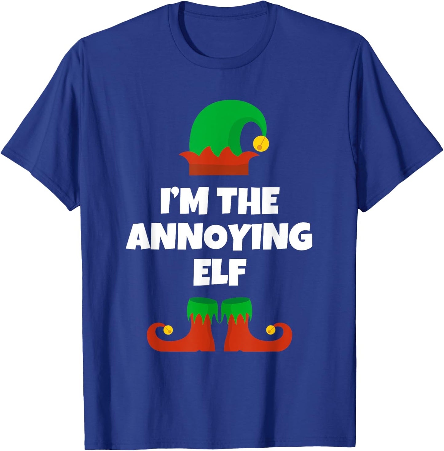 I'm The Annoying Elf Family Pajama Christmas Funny T-Shirt - T-Shirt | Royal