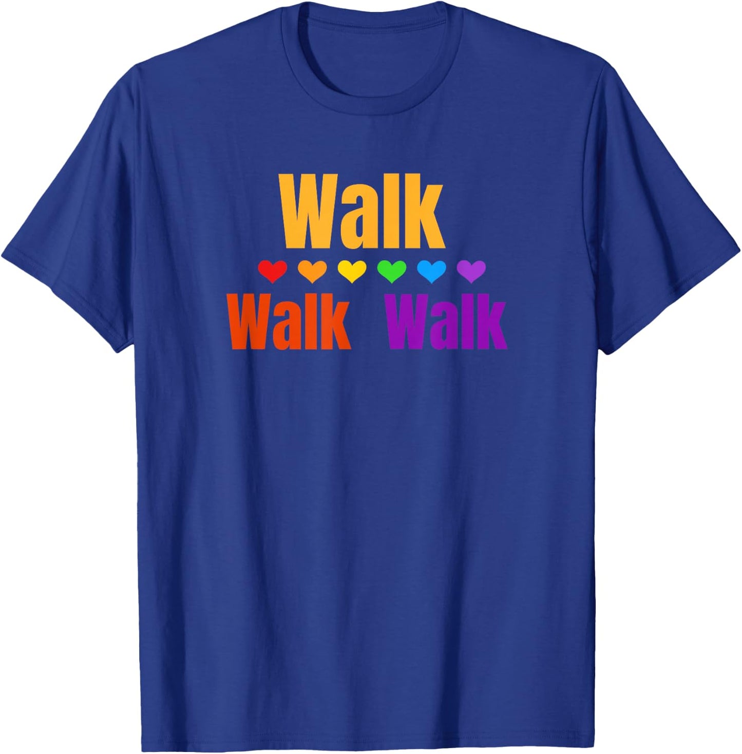 Heart Walk Indoor Walking Outdoor Walk at Home Pounds Off Small T-Shirt - T-Shirt | Royal