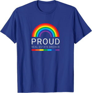Proud Real Estate Broker - LGBTQ Real Estate Professional T-Shirt - T-Shirt | Royal