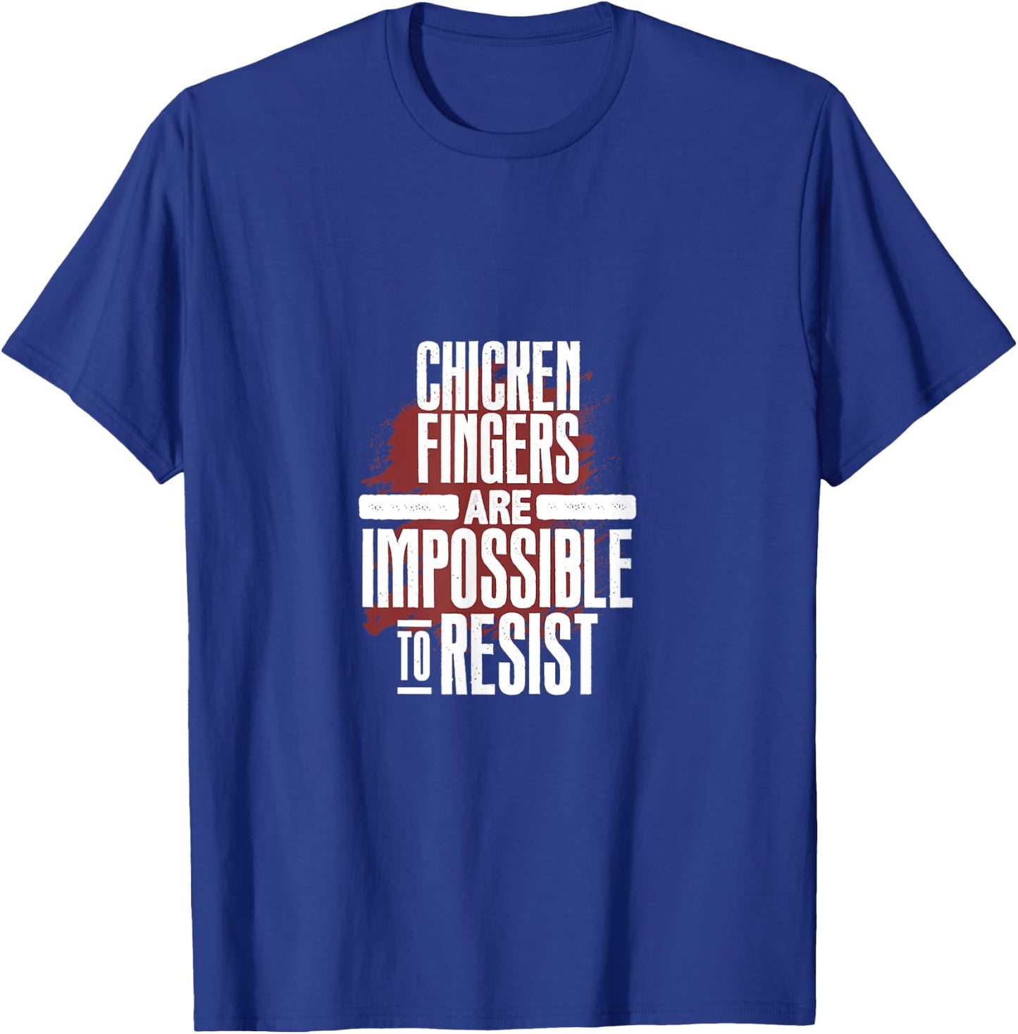 Chicken Fingers Food Lover Humor Relatable Snack Obsession T-Shirt - T-Shirt | Royal