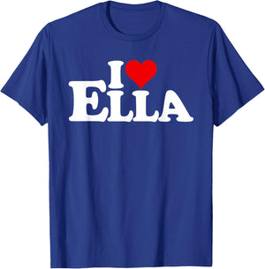 Name I Love Heart Ella on a T-Shirt - T-Shirt | Royal
