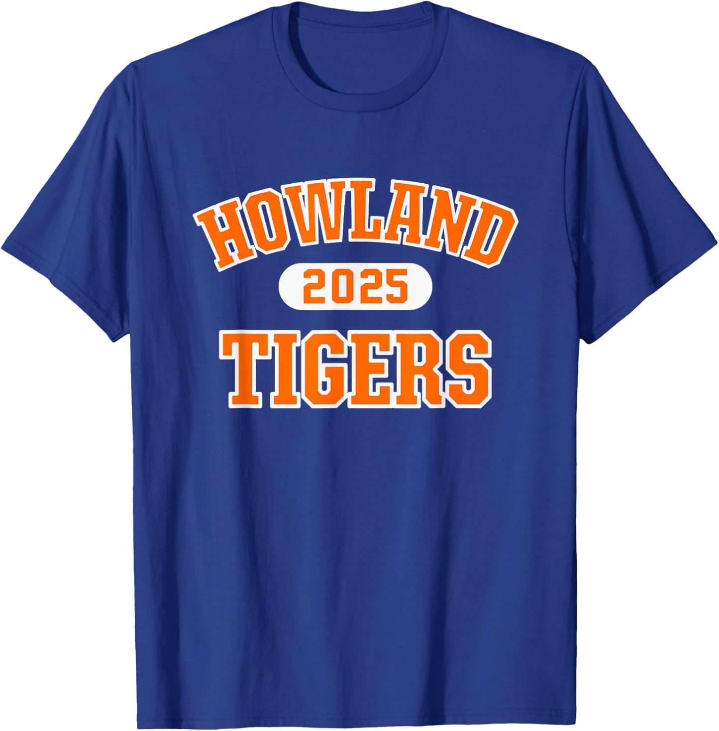 Howland Tigers High School Arch 2025 T-Shirt - T-Shirt | Royal