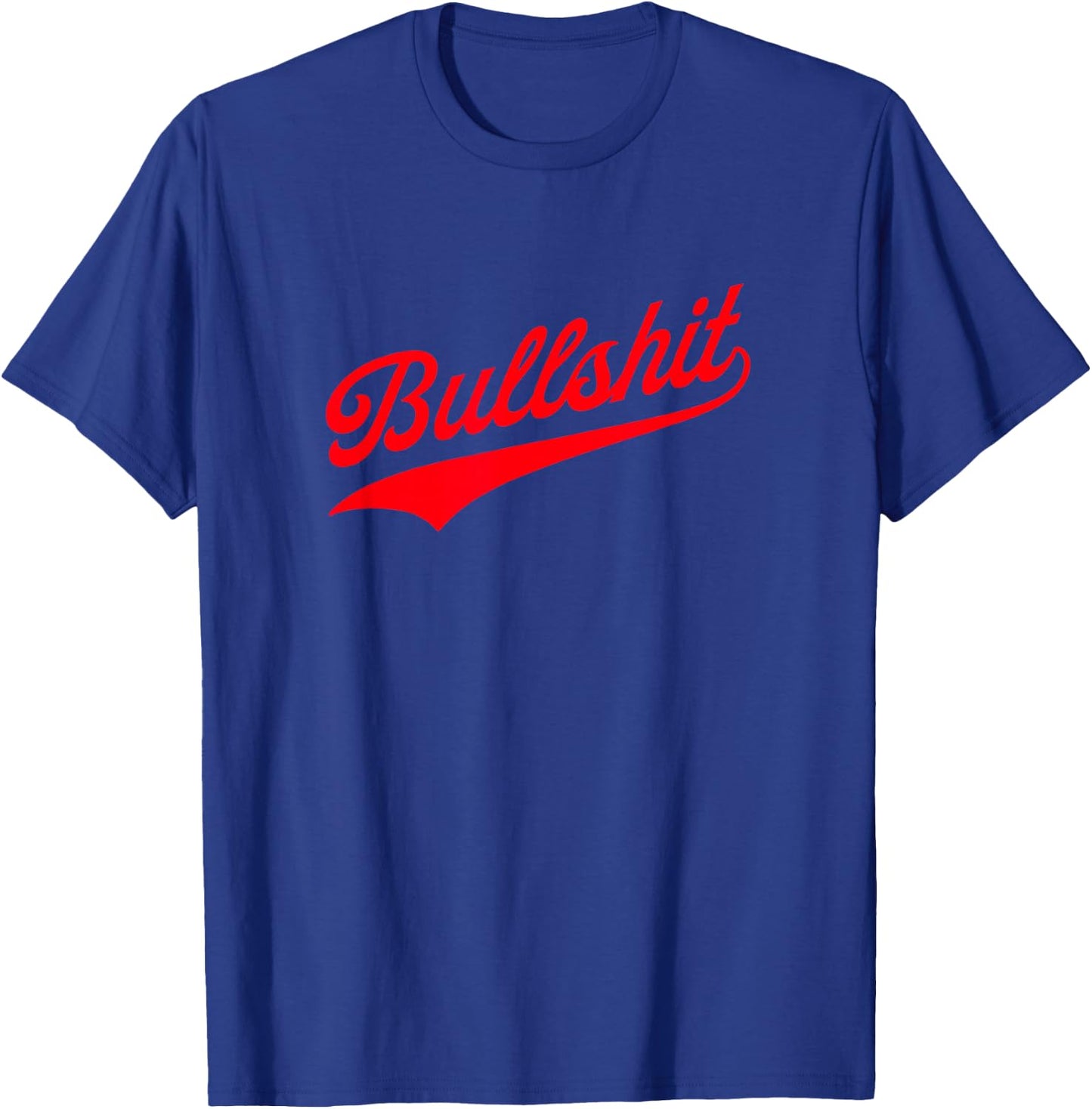 Bullshit T-Shirt - T-Shirt | Royal