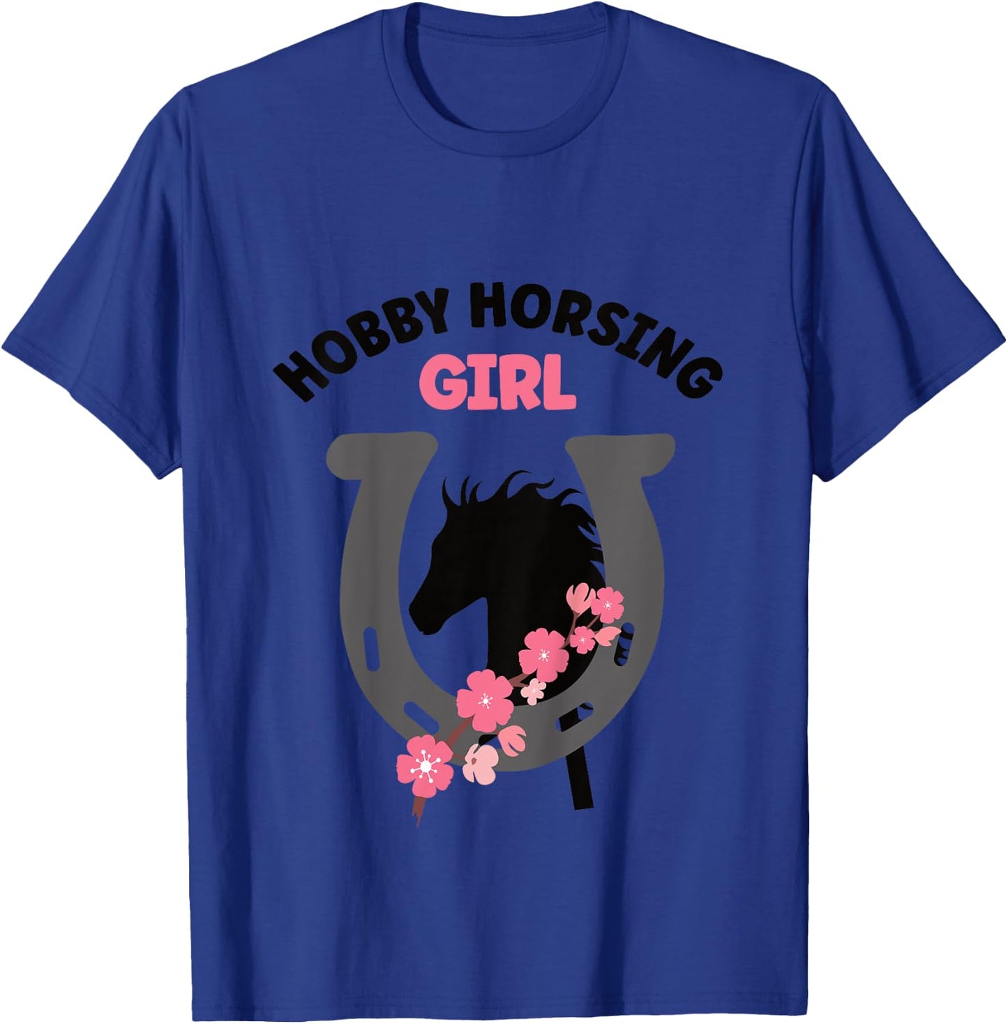 Hobby Horsing Girl Pferde Mädchen Hufeisen Steckenpferde T-Shirt - T-Shirt | Royal