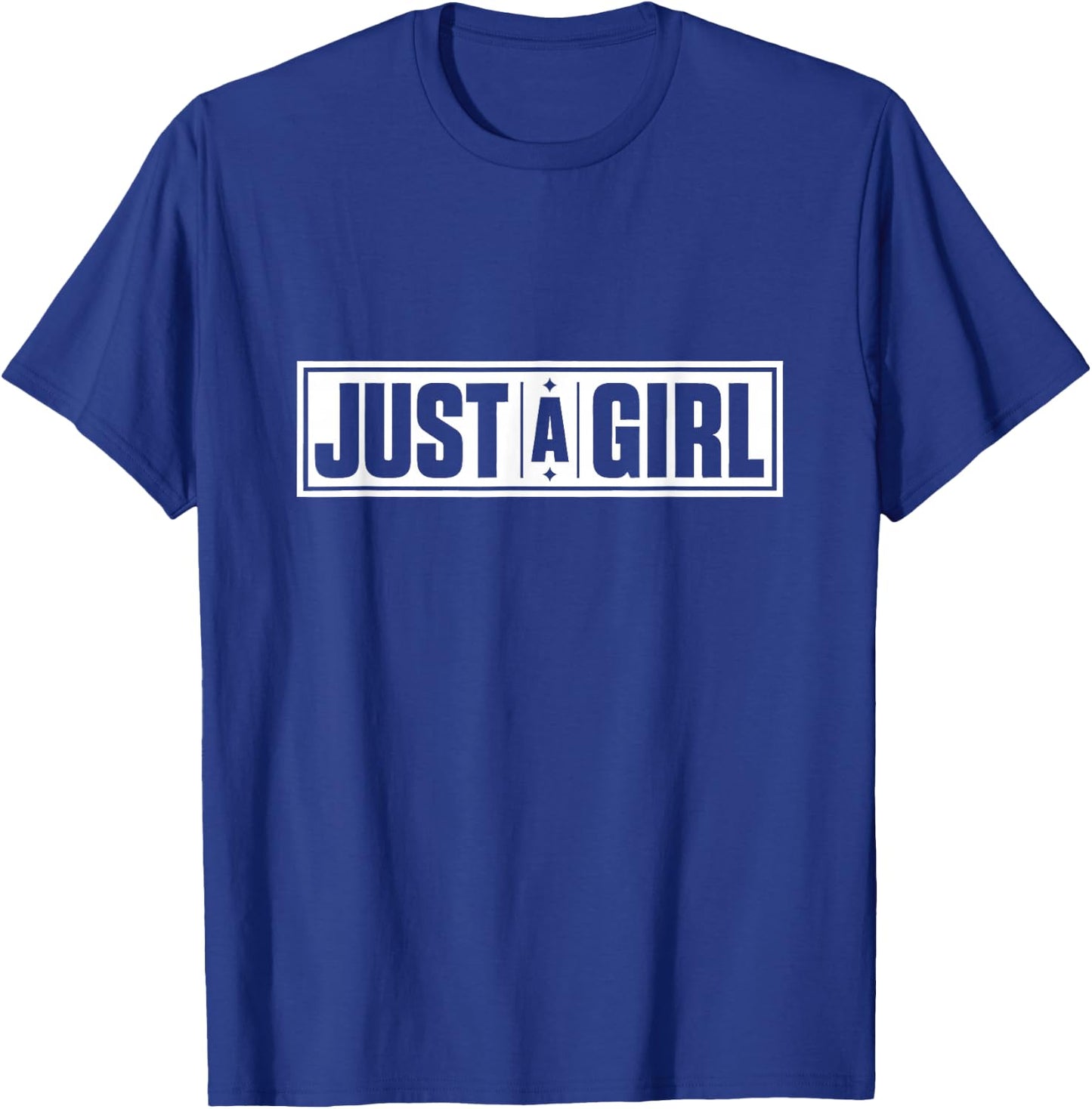 Just a Girl T Shirt Cute Women T-Shirt - T-Shirt | Royal