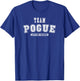 Team POGUE Lifetime Member Family Last Name T-Shirt - T-Shirt | Royal
