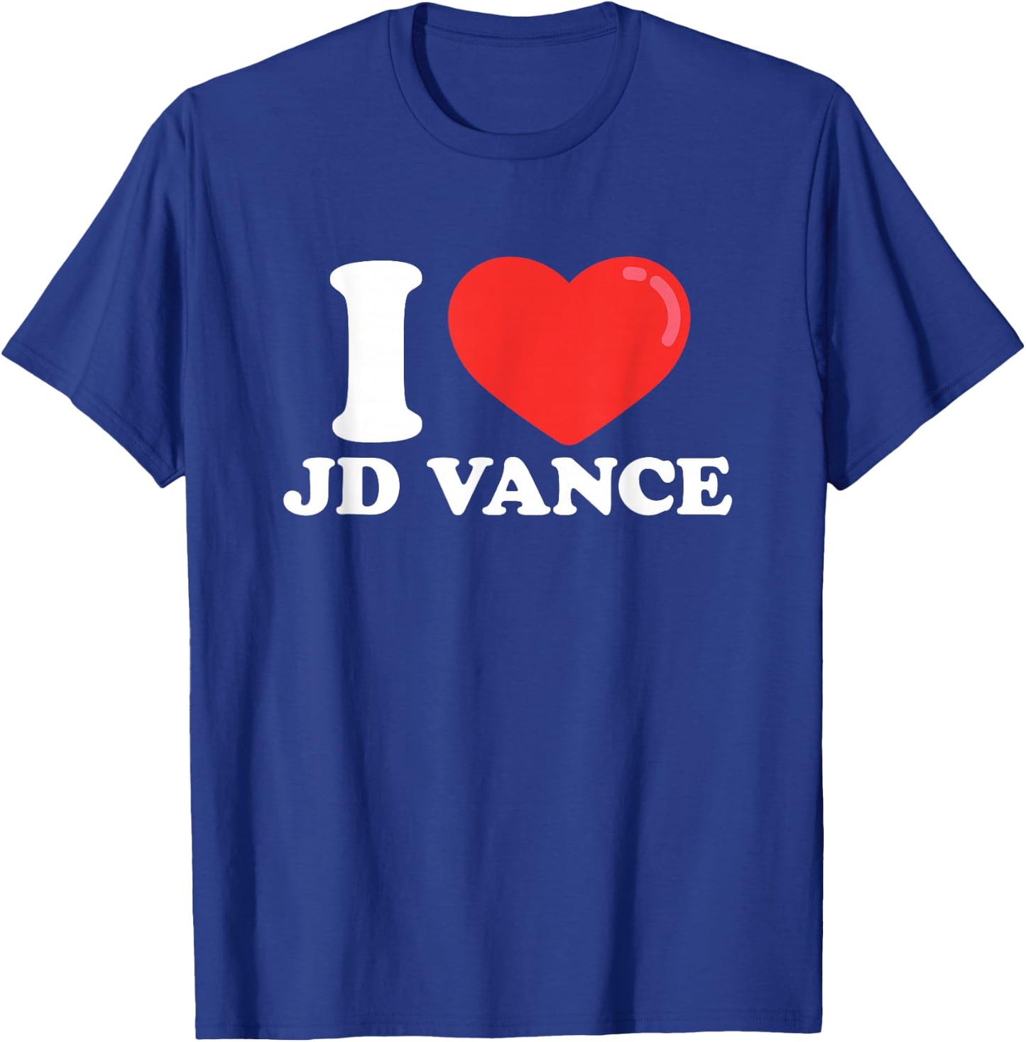 I Love (Heart) JD Vance T-Shirt - T-Shirt | Royal