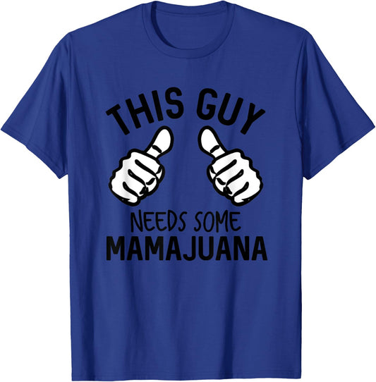 This Guy Needs Some Mamajuana Funny Alcohol Rum T-Shirt - T-Shirt | Royal